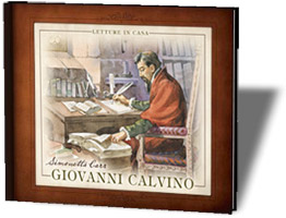 Giovanni Calvino - Libro illustrato di storie per ragazzi