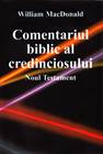 Comentariul biblic al credinciosului Noul Testament - Commentario del discepolo in lingua Rumena Nuovo Testamento