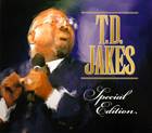 T. D. Jakes Special edition