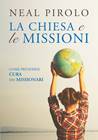 La chiesa e le missioni